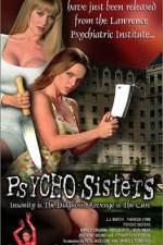 Watch Psycho Sisters Online Putlocker
