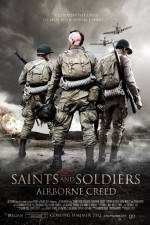 Watch Saints and Soldiers Airborne Creed Putlocker