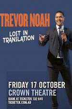 Watch Trevor Noah Lost in Translation Putlocker