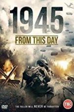 Watch 1945 From This Day Online Putlocker