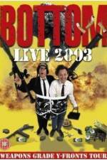 Watch Bottom Live 2003 Weapons Grade Y-Fronts Tour Online Putlocker