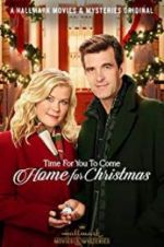 Watch Time for You to Come Home for Christmas Putlocker