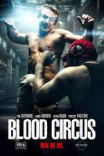 Watch Blood Circus Putlocker