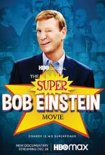 Watch The Super Bob Einstein Movie Online Putlocker
