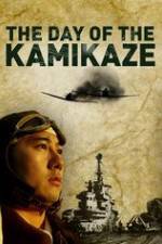 Watch The Day of the Kamikaze Putlocker