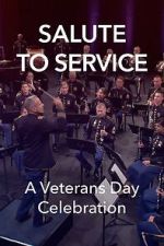 Watch Salute to Service: A Veterans Day Celebration (TV Special 2023) Online Putlocker