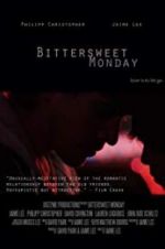Watch Bittersweet Monday Putlocker