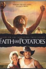 Watch Faith Like Potatoes Online Putlocker