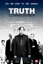 Watch The Truth Commissioner Putlocker