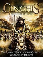 Watch Genghis: The Legend of the Ten Online Putlocker