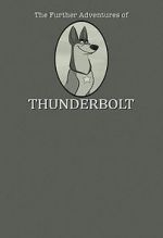 Watch 101 Dalmatians: The Further Adventures of Thunderbolt Online Putlocker