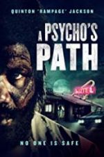 Watch A Psycho\'s Path Putlocker