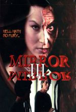 Watch Mirror Mirror 3: The Voyeur Online Putlocker