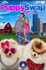 Watch Puppy Swap Love Unleashed Online Putlocker