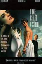 Watch Love Cheat & Steal Putlocker