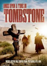 Watch Once Upon a Time in Tombstone Putlocker