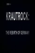Watch Krautrock The Rebirth of Germany Putlocker