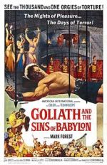 Watch Goliath and the Sins of Babylon Online Putlocker