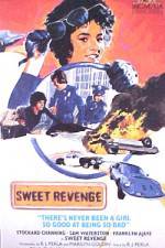 Watch Sweet Revenge Putlocker