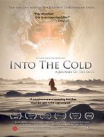 Watch Into the Cold: A Journey of the Soul Online Putlocker