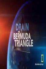 Watch Drain the Bermuda Triangle Putlocker