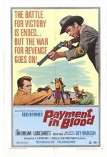 Watch Payment in Blood Online Putlocker