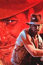 Watch The Making of \'Indiana Jones and the Temple of Doom\' Putlocker