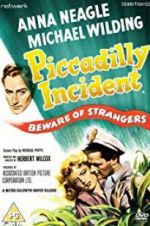 Watch Piccadilly Incident Putlocker
