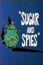 Watch Sugar and Spies Online Putlocker