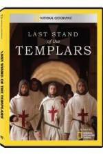 Watch National Geographic Templars The Last Stand Putlocker