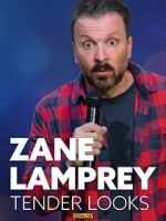 Watch Zane Lamprey: Tender Looks (TV Special 2022) Online Putlocker