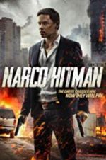 Watch Narco Hitman Putlocker