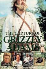 Watch The Capture of Grizzly Adams Putlocker