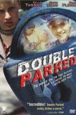 Watch Double Parked Putlocker