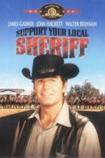 Watch Support Your Local Sheriff Online Putlocker