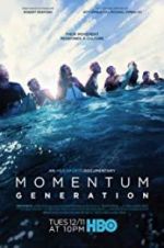 Watch Momentum Generation Online Putlocker