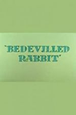 Watch Bedevilled Rabbit Online Putlocker