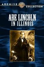 Watch Abe Lincoln in Illinois Online Putlocker
