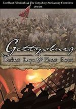 Watch Gettysburg: Darkest Days & Finest Hours Online Putlocker