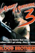 Watch No Retreat, No Surrender 3: Blood Brothers Putlocker
