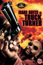 Watch Truck Turner Putlocker
