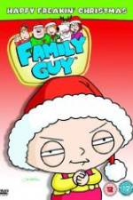 Watch Family Guy Presents: Happy Freakin' Christmas Online Putlocker