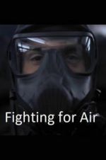 Watch Fighting for Air Putlocker