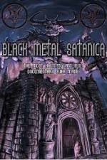 Watch Black Metal Satanica Putlocker