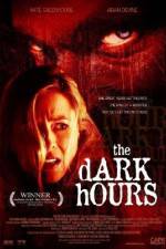 Watch The Dark Hours Online Putlocker