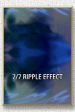 Watch 7/7: Ripple Effect Online Putlocker