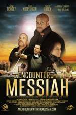 Watch An Encounter with the Messiah Putlocker