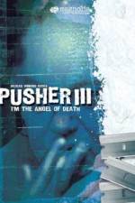 Watch Pusher 3 Putlocker