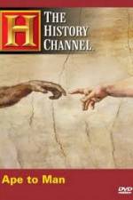 Watch History Channel - Ape to Man Online Putlocker