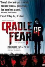 Watch Cradle of Fear Online Putlocker